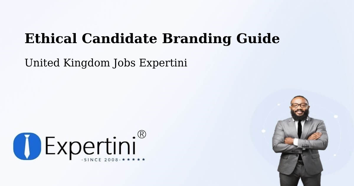 Ethical Candidate Branding Guidelines – Hellifield - United Kingdom Jobs Expertini