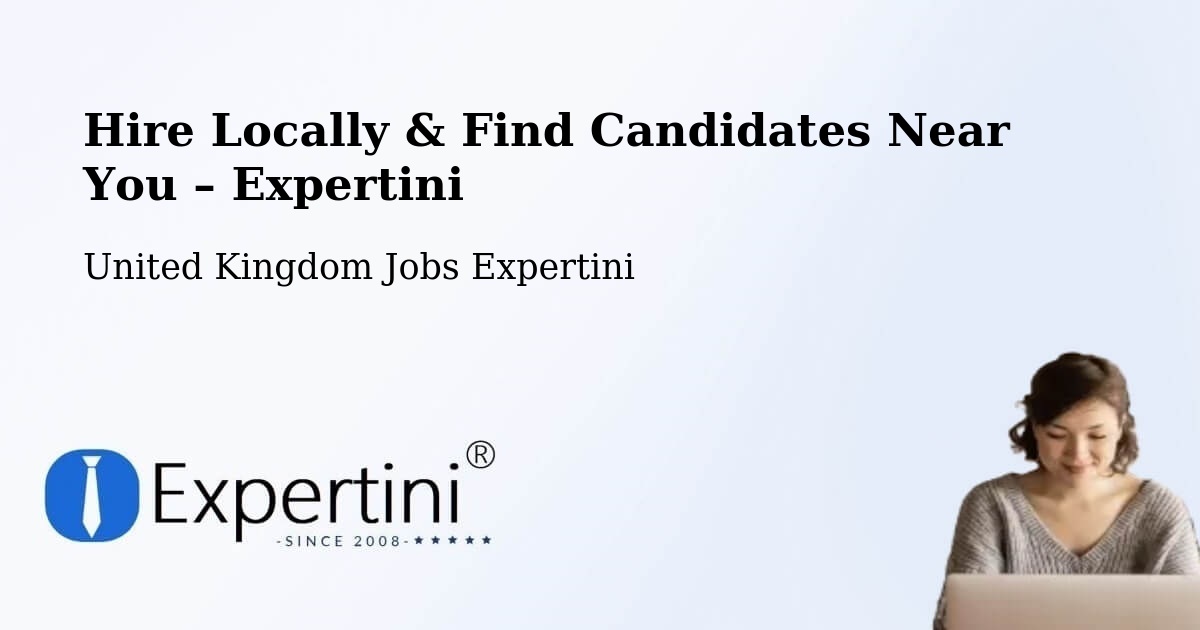 Hire Locally in Hellifield – Find Qualified Candidates Near You - Hellifield, United Kingdom Jobs Expertini