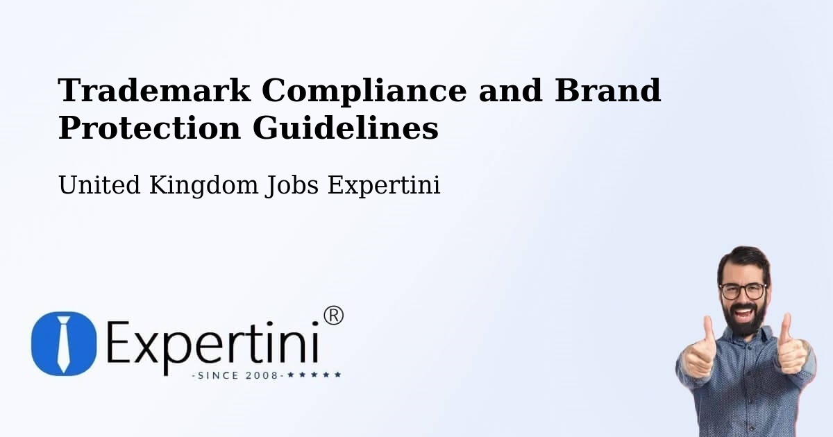 Trademark & Brand Protection Guidelines – Hellifield - United Kingdom Jobs Expertini